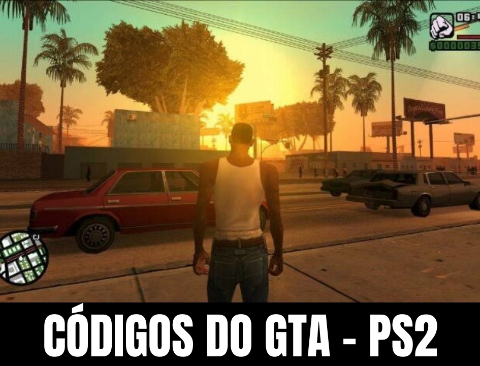 Códigos do GTA San Andreas do PlayStation 2